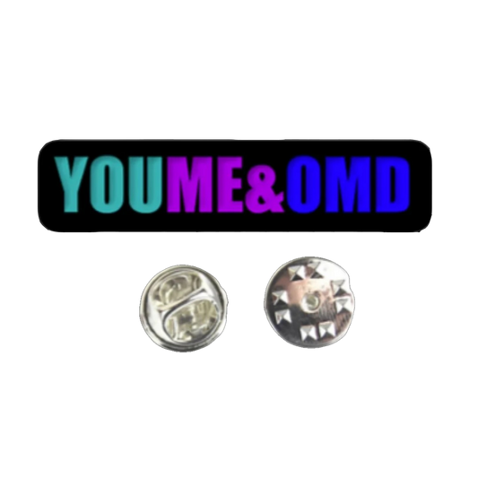 YOU ME & OMD - Enamel Pin Badge
